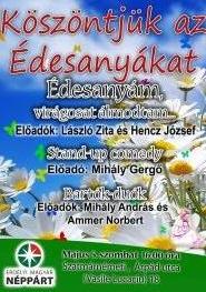 Az édesanyákat köszönti a Néppárt